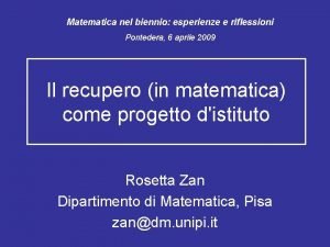 Matematica nel biennio esperienze e riflessioni Pontedera 6