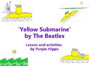 Yellow submarine worksheet