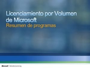 Licenciamiento por volumen microsoft