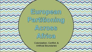 European partitioning across africa
