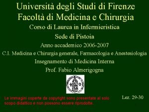 Universit degli Studi di Firenze Facolt di Medicina