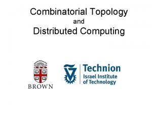 Combinatorial Topology and Distributed Computing Part Two Elements
