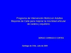 Programa de Intervencin Motriz en Adultos Mayores de