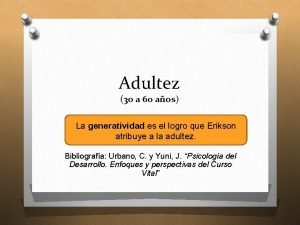 Generatividad en la adultez media