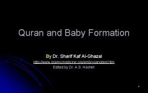 Quran and Baby Formation By Dr Sharif Kaf
