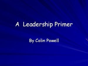Colin powell situational leadership