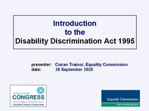 Introduction to the Disability Discrimination Act 1995 presenter