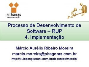Processo de Desenvolvimento de Software RUP 4 Implementao