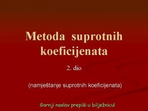 Metoda suprotnih koeficijenata