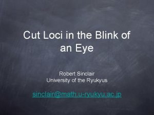 Cut Loci in the Blink of an Eye