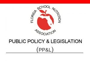 PUBLIC POLICY LEGISLATION PPL Regional PPL Members 2019