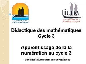 Didactique des mathmatiques Cycle 3 Apprentissage de la