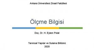 Ankara niversitesi Ziraat Fakltesi lme Bilgisi Do Dr