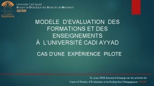 Universit Cadi Ayyad Groupe de Didactique des Sciences