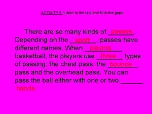 Activity 5 read and fill