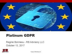 Platinum GDPR Regine Bonneau RB Advisory LLC October