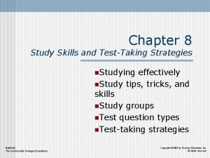 Chapter 8 Study Skills and TestTaking Strategies n