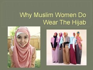 Why Muslim Women Do Wear The Hijab Identity