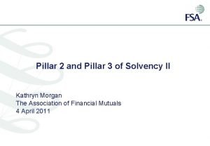 Solvency ii pillar 3 overview