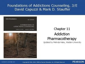 Foundations of Addictions Counseling 3E David Capuzzi Mark