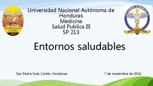 Universidad Nacional Autnoma de Honduras Medicina Salud Publica