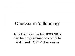 Checksum offloading
