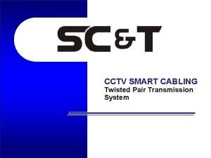 CCTV SMART CABLING Twisted Pair Transmission System Index