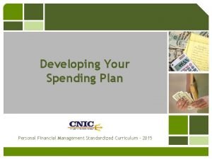 Developing Your Spending Plan Personal Financial Management Standardized