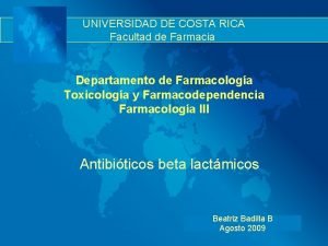 UNIVERSIDAD DE COSTA RICA Facultad de Farmacia Departamento