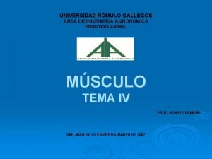 UNIVERSIDAD RMULO GALLEGOS REA DE INGENIERA AGRONMICA FISIOLOGA