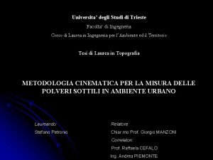 Universita degli Studi di Trieste Facolta di Ingegneria