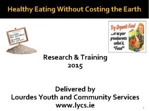 Healthy Eating Without Costing the Earth Research Training