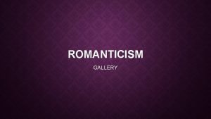 Romanticism period characteristics