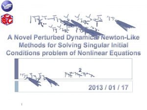 A Novel Perturbed Dynamical NewtonLike Methods for Solving