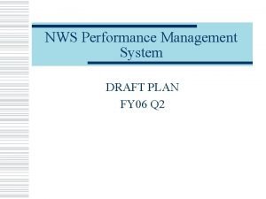 Nws performance management