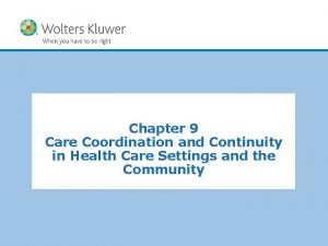 Care coordination ring