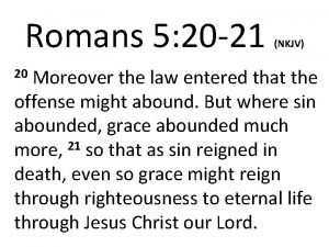 Romans 5 20 21