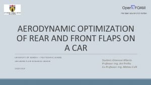 AERODYNAMIC OPTIMIZATION OF REAR AND FRONT FLAPS ON