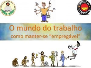 O mundo do trabalho como manterse empregvel Ningum