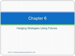 Hedge ratio formula Hedge ratio formula