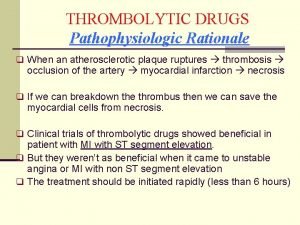 Fibrinolytic drugs classification