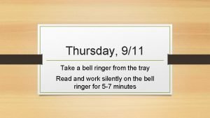 Thursday bell ringers