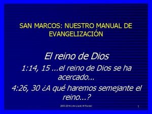 SAN MARCOS NUESTRO MANUAL DE EVANGELIZACIN El reino