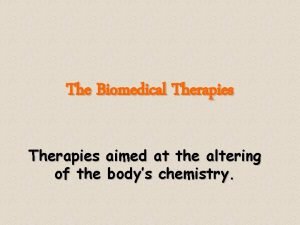 Biomedical therapy definition