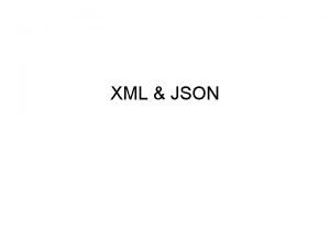 Json xml alternatives