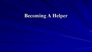 Becoming a helper 7th edition
