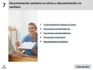 7 Documentacin sanitaria no clnica y documentacin no