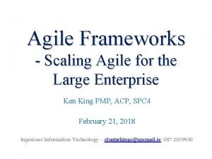 Enterprise agile frameworks