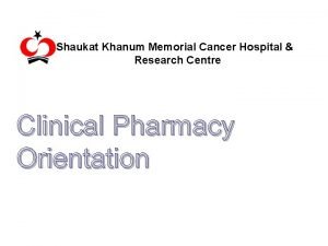 Shaukat khanum memorial cancer hospital and research centre