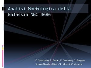 Analisi Morfologica della Galassia NGC 4686 C Spedicato